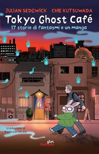 Tokyo Ghost Café: 17 storie di fantasmi e un manga