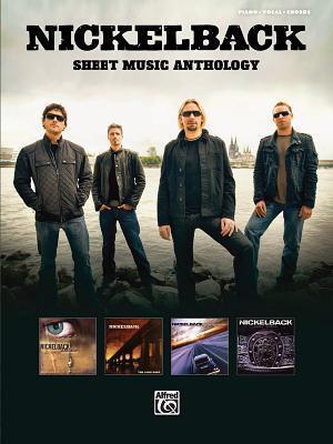 Nickelback - Sheet Music Anthology