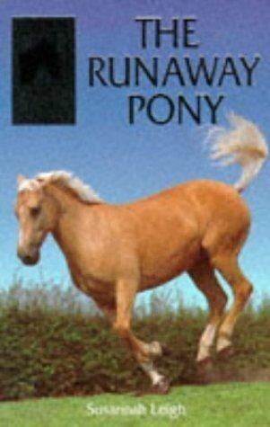 The Runaway Pony
