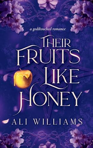 Their Fruits Like Honey: A Sapphic Fae Retelling Romance