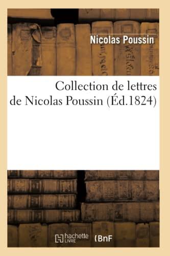 Collection De Lettres De Nicolas Poussin