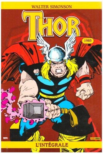 Thor, l'intégrale: 1985