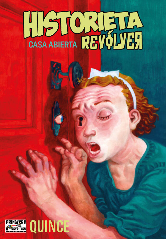 Historieta Revólver Quince: Casa abierta