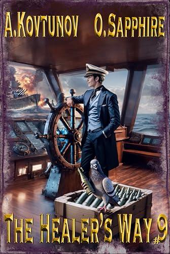 The Healer's Way (Book 9): A Portal Progression Fantasy Series