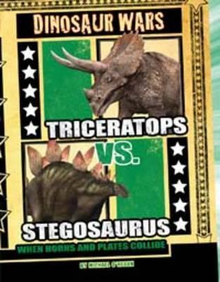 Triceratops vs Stegosaurus: When Horns and Plates Collide