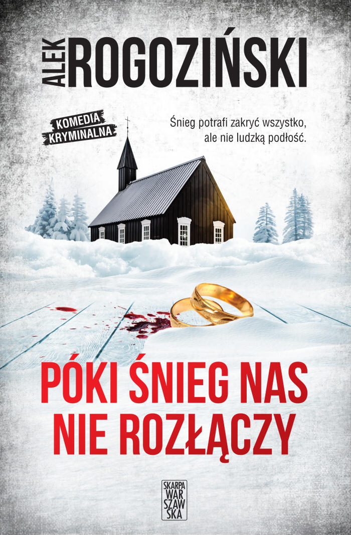 Póki Śnieg Nas Nie Rozłączy