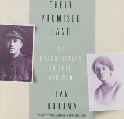 Their Promised Land Lib/E: My Grandparents in Love and War