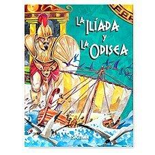 La Iliada y La Odisea / The Iliad and The Odyssey