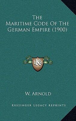The Maritime Code of the German Empire