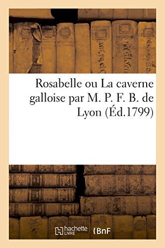 Rosabelle ou la Caverne Galloise