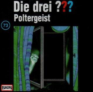 Die drei ??? Poltergeist
