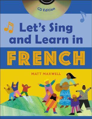 Let's Sing and Learn in French