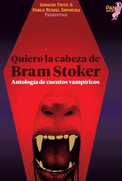 Quiero la cabeza de Bram stoker