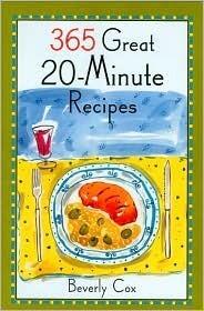 365 Great 20 Minute Recipes