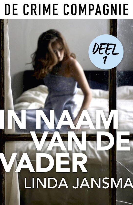 In Naam Van De Vader (Volume 1)