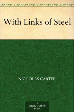With Links of Steel