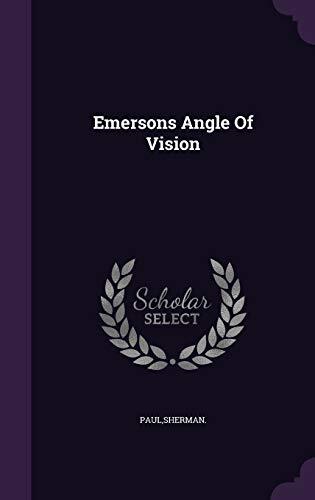 Emersons Angle Of Vision