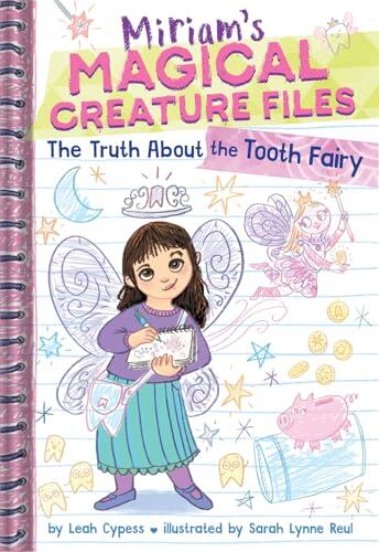 Miriam's Magical Creature Files