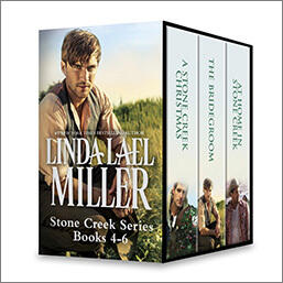Stone Creek Series Books 4-6: A Stone Creek Christmas\The Bridegroom\At Home in Stone Creek