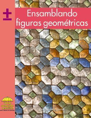 Ensamblando Figuras Geométricas / Tiling With Shapes