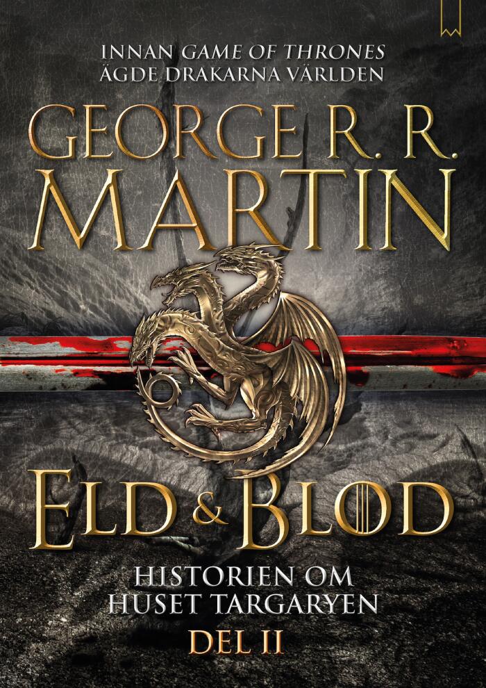 Eld & Blod: Del II