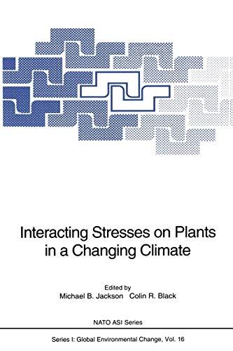 Interacting Stresses on Plants in a Changing Climate