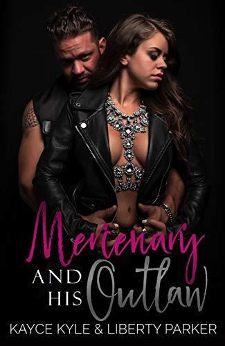 Mercenary And His Outlaw