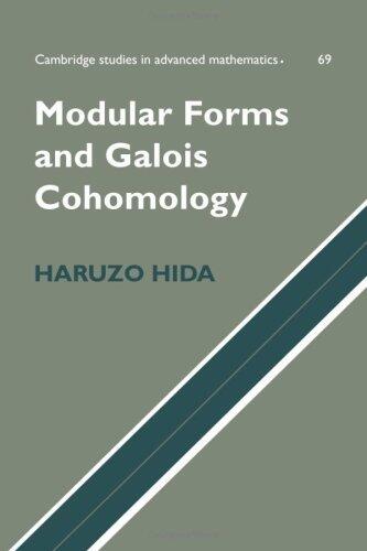 Modular Forms and Galois Cohomology (Cambridge Studies in Advanced Mathematics)