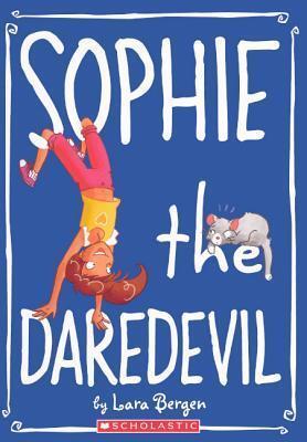 Sophie The Daredevil