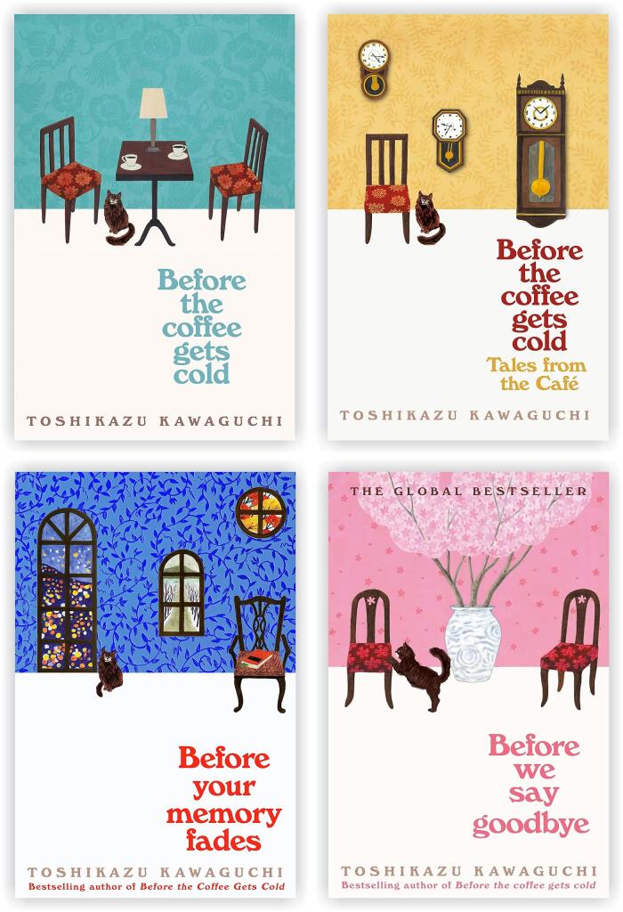 Before the Coffee Gets Cold / Tales from the Café / Before Your Memory Fades / Before We Say Goodbye