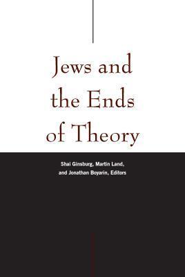 Jews and the Ends of Theory