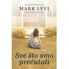 Sve što smo prećutali