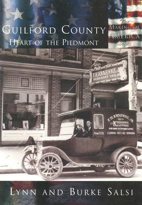 Guilford County: The Heart of the Piedmont (NC)