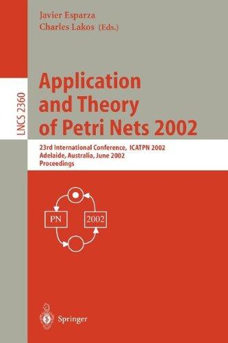Application and Theory of Petri Nets 2002
