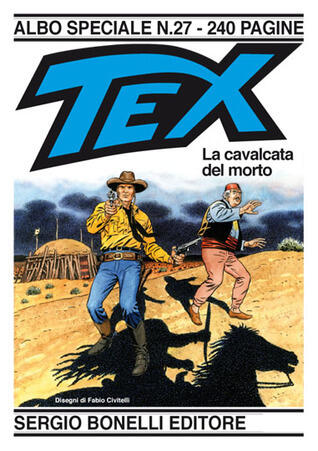 Tex Albo Speciale (n. 27): La Cavalcata Del Morto