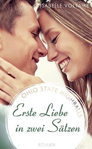 Erste Liebe in zwei Sätzen