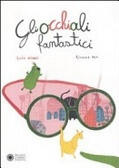 Gli occhiali fantastici
