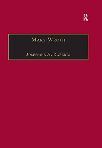 Mary Wroth: Printed Writings 1500–1640: Series 1, Part One, Volume 10
