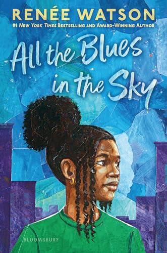 All the Blues in the Sky: Winner of the Newbery Medal