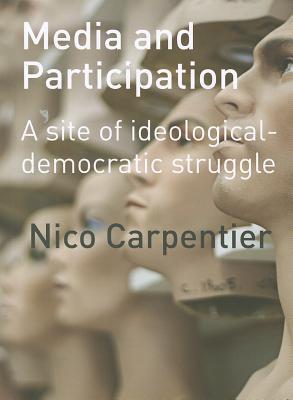 Media and Participation: A Site of Ideological-Democratic Struggle