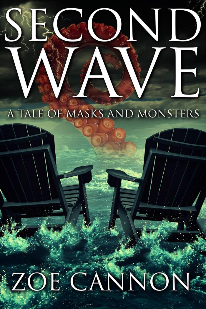 Second Wave: A Tale of Masks and Monsters