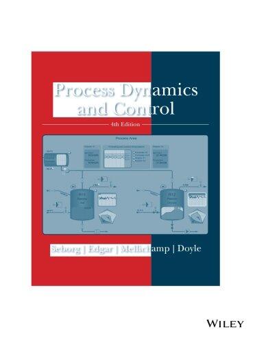 Process Dynamics and Control (4th Edition)
