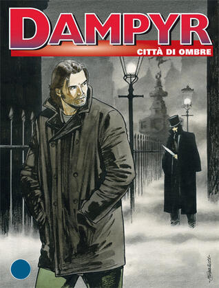 Dampyr n. 135: Città di ombre