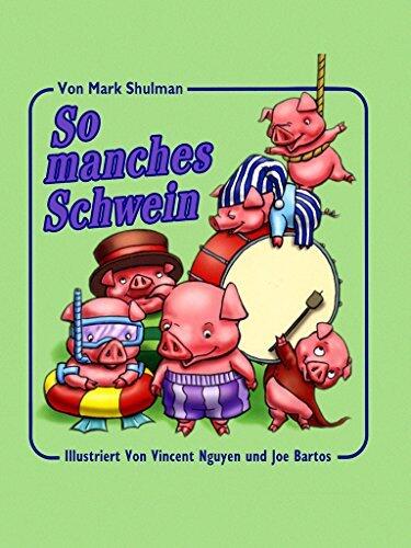 So manches Schwein