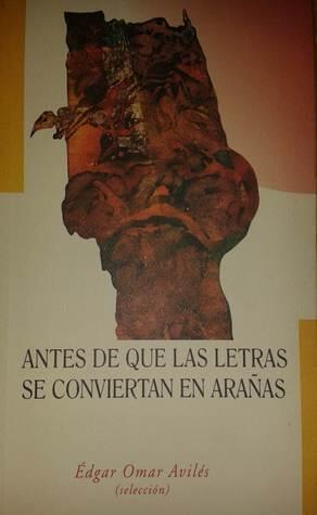 Antes de que las letras se conviertan en arañas