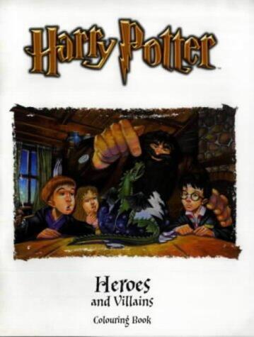 Heroes and Villains: Colouring Book
