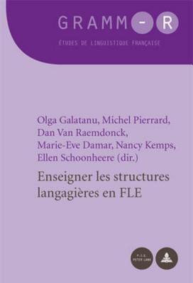 Enseigner les structures langagières en FLE (GRAMM-R)
