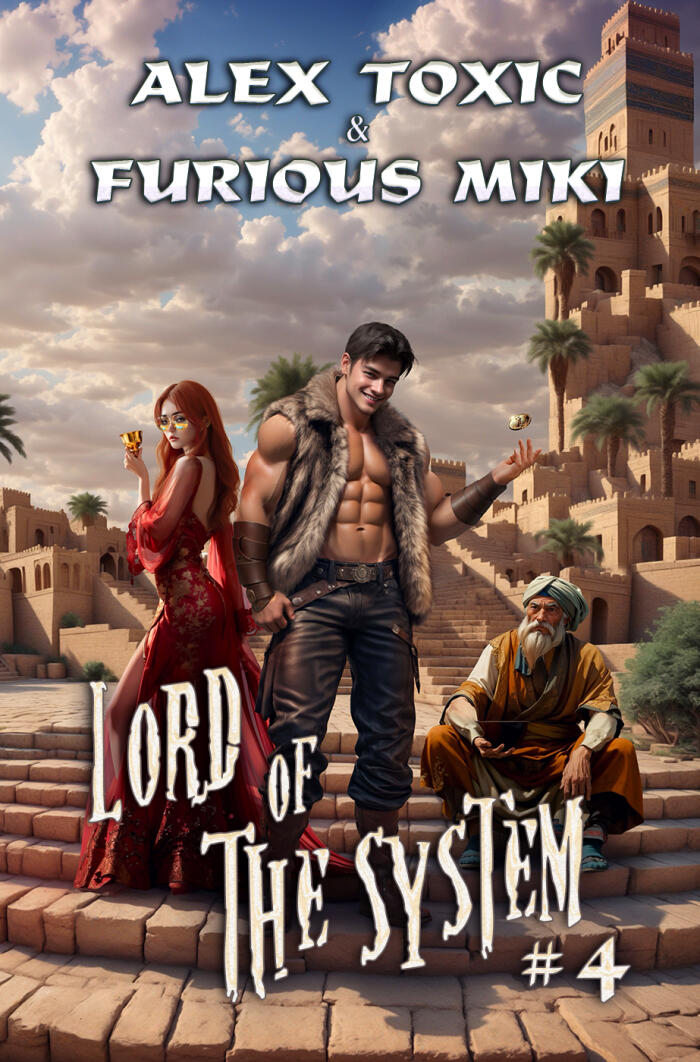 Lord of The System #4