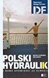Polski Hydraulik I Inne Opowiesci Ze Szwecji