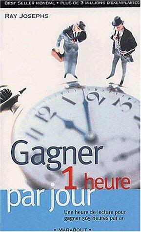 Gagner une heure par jour
